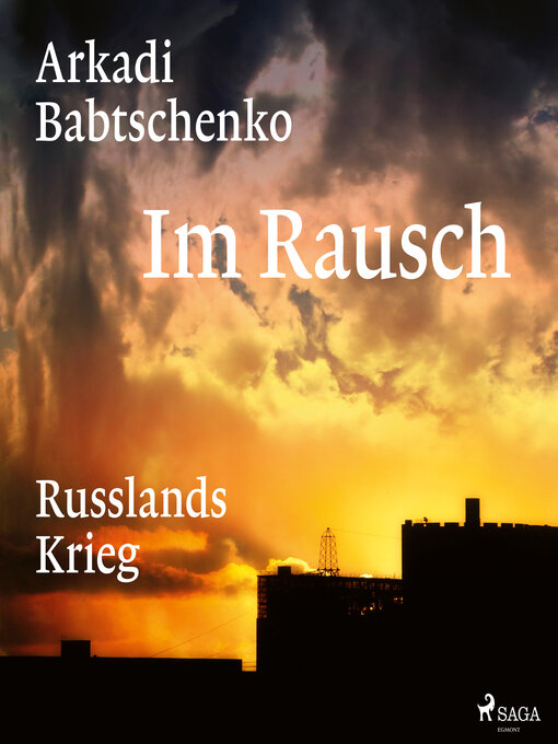 Title details for Im Rausch by Arkadi Babtschenko - Available